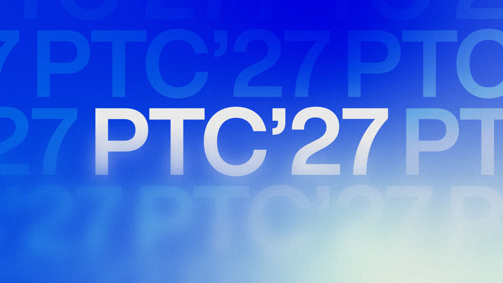 PTC'27