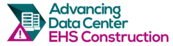 Advancing Data Center EHS Construction 2026